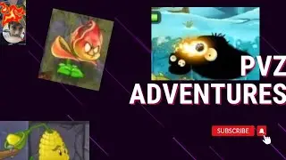 PvZ adventure AWESOMNESS