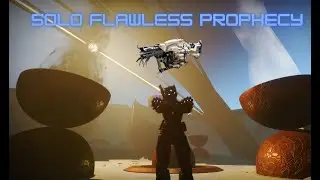 Solo Flawless Prophecy on Titan with Anarchy [Destiny 2]