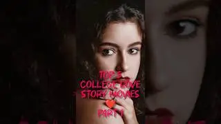 Top 5 College Love Story Movies 💕 | South Romantic #viral #shorts #college #lovestory #movie #fyp