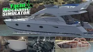 Yacht Mechanic Simulator 2021 Gameplay Demo - PC Steam 4K