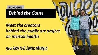 You Are Not Alone Murals: A Public Art Project to Spark Hope and Connection About Mental Health