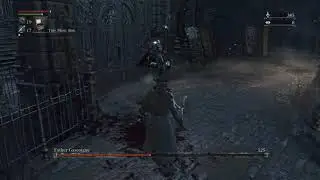 Battle against Father Gascoigne: Bloodborne&trade; The Old Hunters Edition