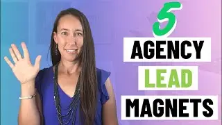5 Types of Lead Magnets for Web Design & SEO Agencies
