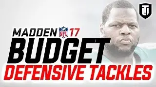MUT 17 BUDGET: How to Get the BEST DEFENSIVE TACKLES on a 10K COIN BUDGET in Madden 17 Ultimate Team