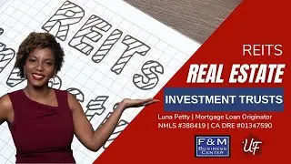 Real Estate Investment Trusts: An Overview