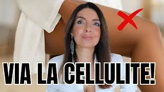 Come COMBATTERE LA CELLULITE e la RITENZIONE IDRICA over 50