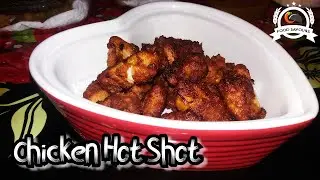 Chicken Hot Shot Recipe | Crispy and Juicy Chicken Hot Shots Recipe | Food Savours