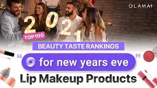Cutest lip makeup for New Year&rsquo;s Eve from Sephora | Glamai Top 100 Rankings