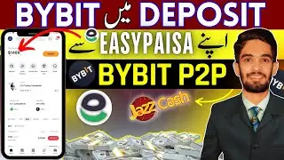 Bybit Me Easypaisa Se Deposit Kaise Kare? 🇵🇰 | Bybit P2P Pakistan 2026 | Step-by-Step Urdu Guide