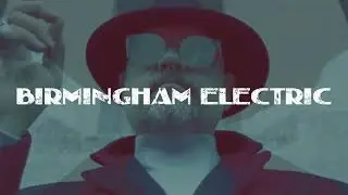 Birmingham Electric - Television Hill - Mark Reeder's TV21 Mix