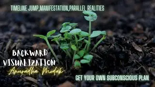 Guided Backward Visualization for new reality creation|| Neville Goddard & Frederick Dodson