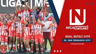 📡 EN VIVO - Categorías Menores⚽ Real Estelí U17F 🆚 San Fernando U17F | Apertura 2025 - Final Vuellta