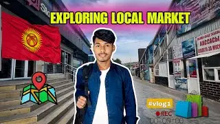 #vlog1 🇰🇬 Amazing Local Market Of Kyrgyzstan ||Shopping in Jalalabad, Kyrgyzstan #vlog1