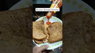 Butter Bread Omelette | Quick Homemade Breakfast | #shorts #shortsfeed #viralshorts #shortsvideo