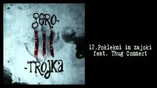 Gero - Poklekni in zajoki feat. Thug Connect