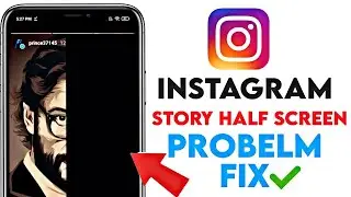 Instagram story half black problem / Instagram story half screen black problem fix 2022 ||