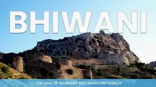 15 Hidden Secrets of BHIWANI You Must Know! 🤫