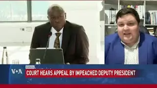 Analysis: Kenya&rsquo;s High Court hears Deputy President&rsquo;s impeachment appeal