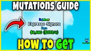 MUTATION GUIDE (MULTIPLIER) - HOW TO GET [PLANTS VS BRAINROT] - Roblox