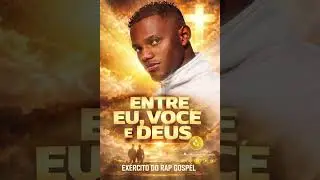 Entre Eu, Voc&ecirc; e Deus &ndash; Ex&eacute;rcito do Rap Gospel | Rap Crist&atilde;o que Toca a Alma