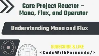 🎬 Reactive Programming with Project Reactor &ndash; Understanding Mono and Flux Part I