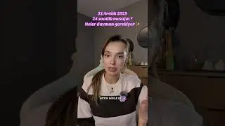 31 Aralık 2025 | 24 saatlik mesajın ? Neler duyman gerekiyor ✨