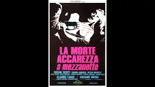 La morte accarezza a mezzanotte // DEATH WALKS AT MIDNIGHT (1972) - FULL FILM in ITALIAN w/ ENG SUBS