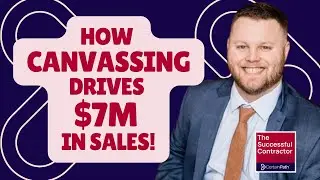 How to Build a Canvassing Program that DRIVES BIG SALES!