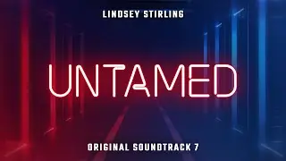 Untamed | OST 7 | Beat Saber