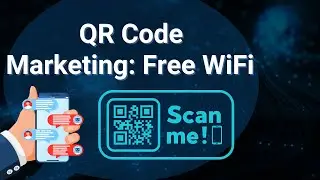Chatbots QR Code Marketing: Automated Lead Generation Through Free WiFi Marketing Campaigns