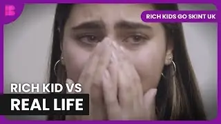 Rich Kids Learns Budget Living the Hard Way | Rich Kids Go Skint UK