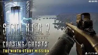STALKER 2 - Chasing Ghosts | 9 Story Mission (PS5 Pro 4K 60FPS) Heart of Chornobyl Walkthrough