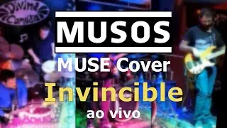 MUSOS - Invincible (MUSE Cover) - ao vivo no Divina Com&eacute;dia (POA)