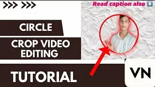 Circle crop video editing tutorial red captain Also करना सीखे सिर्फ 2 मिनट में