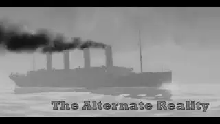 Titanic's Anniversary: The Alternate Reality