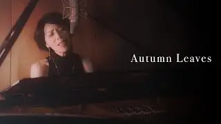 Autumn Leaves - Tomoko Ishii