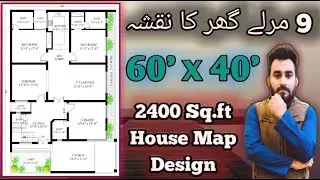 60 x 40 single story house plan || 9 Marla house design in Pakistan || 2400 sq ft house plan || 3BHK