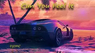 [Slap House]DjDMC   Can You Feel It (Radio Edit)
