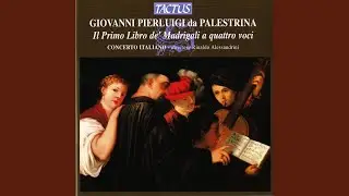 Madrigals, Book 1 (Il primo libro di madrigali) : La ver l'aurora che si dolce l'aura