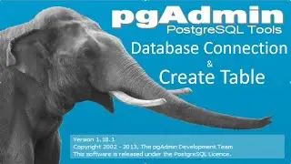 PostgreSQL connection Server  and Create Table _Select Table