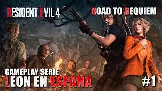 5 D&Iacute;AS PARA REQUIEM, VAMOS A POR RESIDENT EVIL 4 REMAKE PARA ESTAR PREPARADOS :)