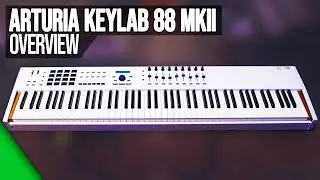 💎 Teclado MIDI Controlador ARTURIA KeyLab 88 MkII (Overview)