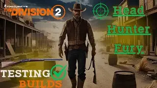 One Shot Rifle Build 'HEADHUNTER FURY' - TESTING BUILDS - The Division 2