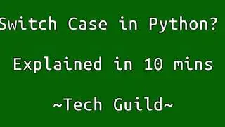 Python Switch-case implementation in 10 mins
