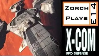 XCOM: UFO Defence - E14b - Chrysalids! : Zorch