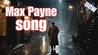 Max Payne Tribute Song |  Dark and Gritty Noir Soundtrack