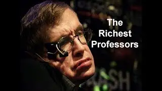 Richest Professors  | Top 5 richest professors