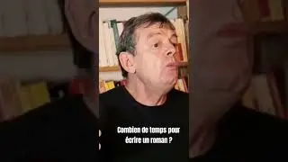 Combien de temps pour &eacute;crire un roman ? - Pierre Lemaitre, romancier