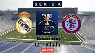 Real Madrid 0 x 2 Aston Villa [Nato - S&eacute;rie A] (12&ordf; rodada) Returno: