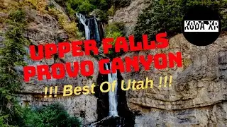 Hiking Upper Falls Provo Canyon Utah